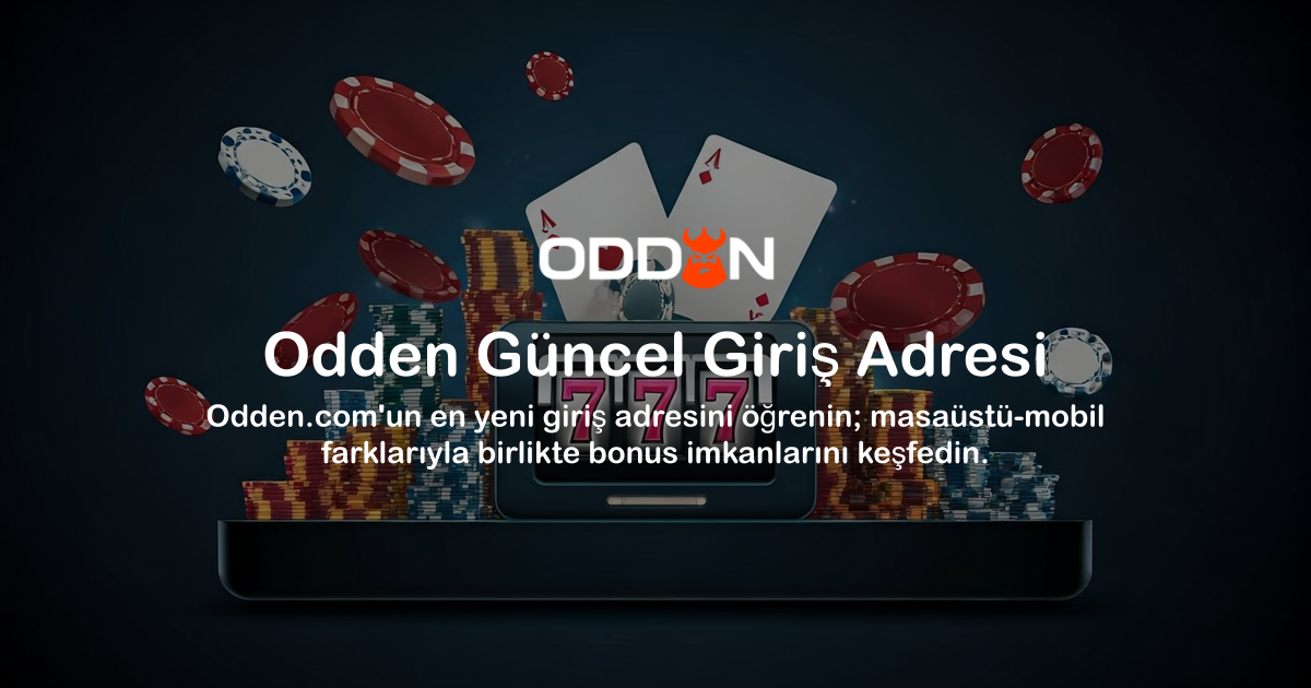 Odden Güncel Giriş Adresi